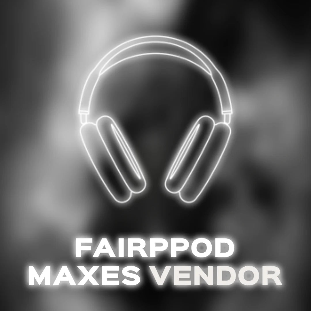 .Fairpod Maxes Vendor